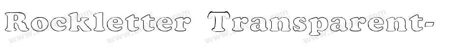 Rockletter Transparent字体转换